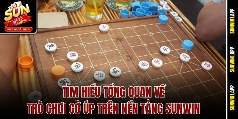 Tìm hiểu tổng quan về trò chơi cờ úp trên nền tảng Sunwin
